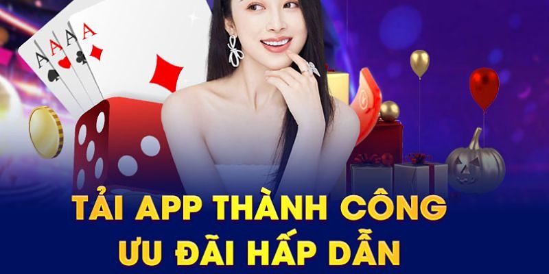 Tải ứng dụng VSBET nhận siêu ưu đãi lớn